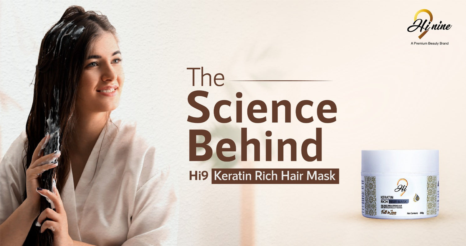 Unveiling the Secret: The Science Behind Hi9 Keratin Rich Hair Mask