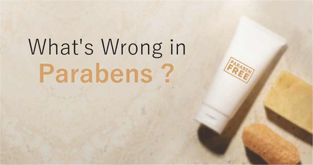 What's Wrong In Parabens?
