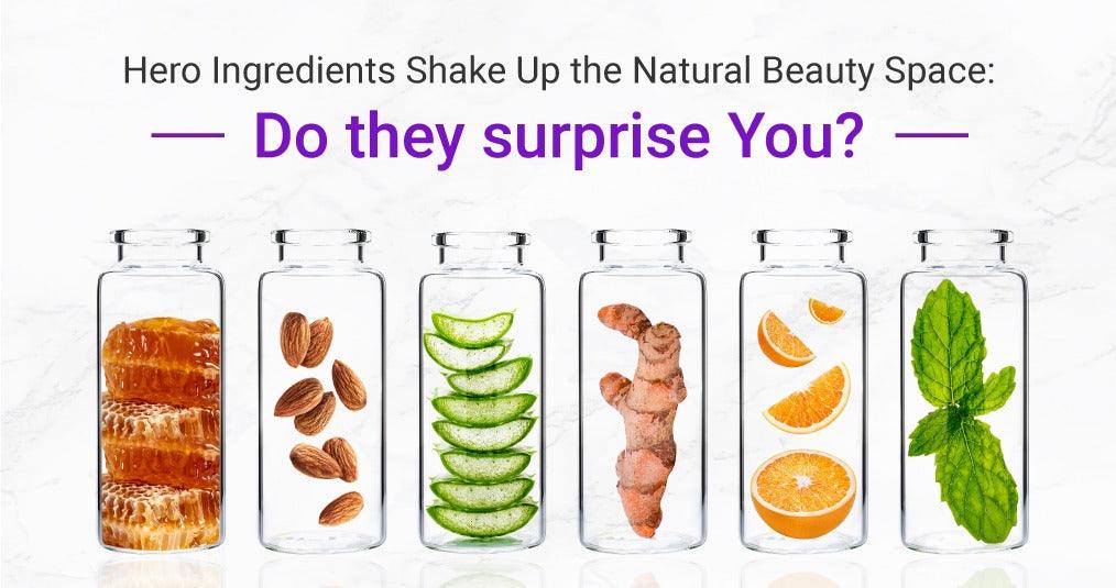 Hero Ingredients Shake Up the Natural Beauty Space: Do They Surprise You? - Myhi9