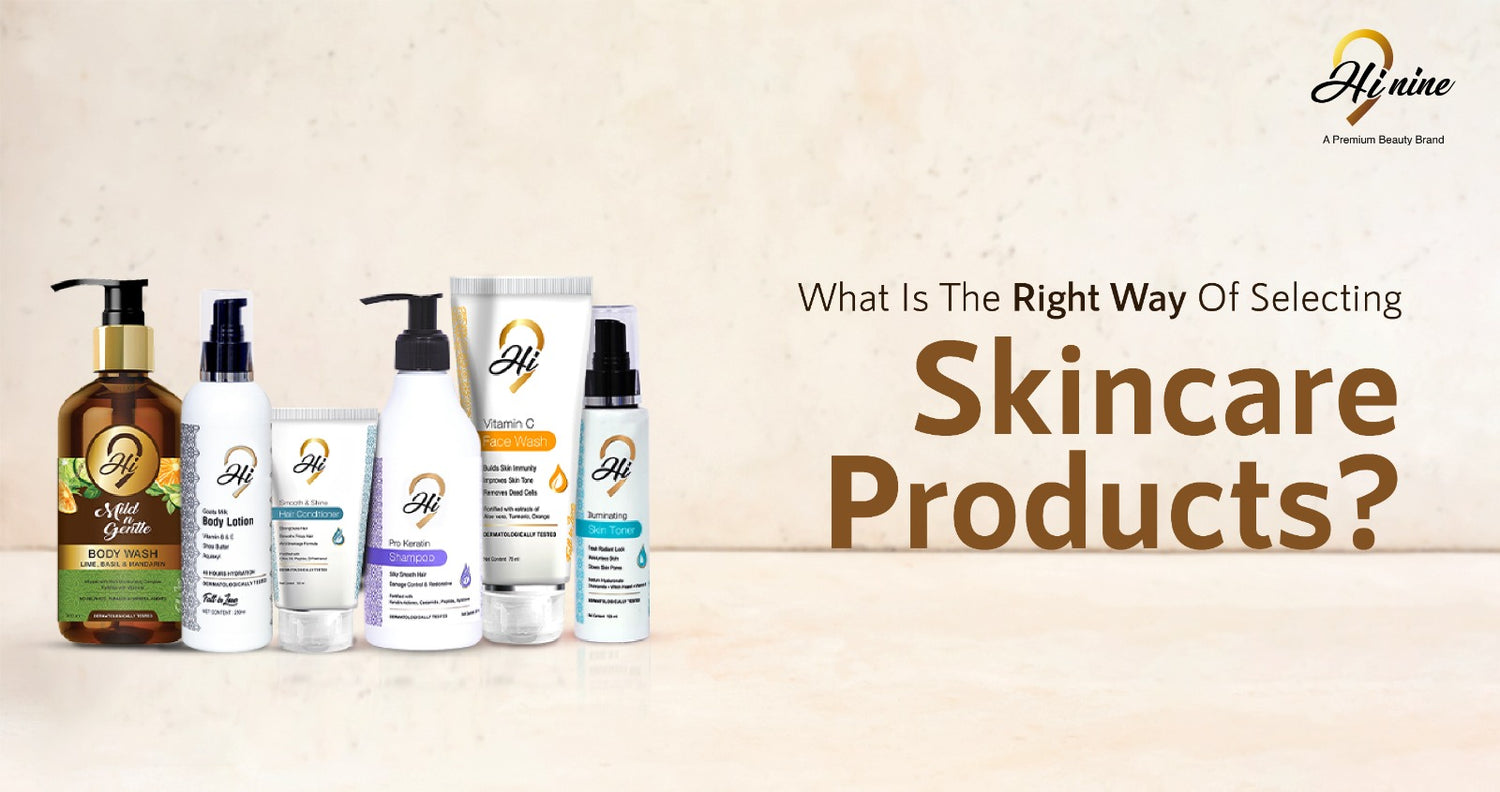 Choose Skin Care Products