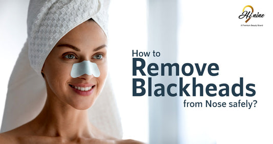 How to Remove Blackheads from Nose safely? - Myhi9