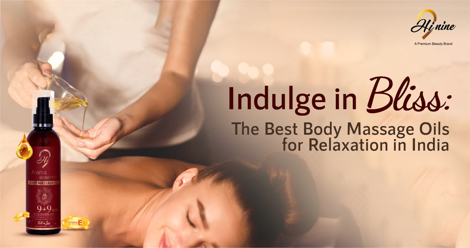 Indulge in Bliss: The Best Body Massage Oils for Relaxation in India
