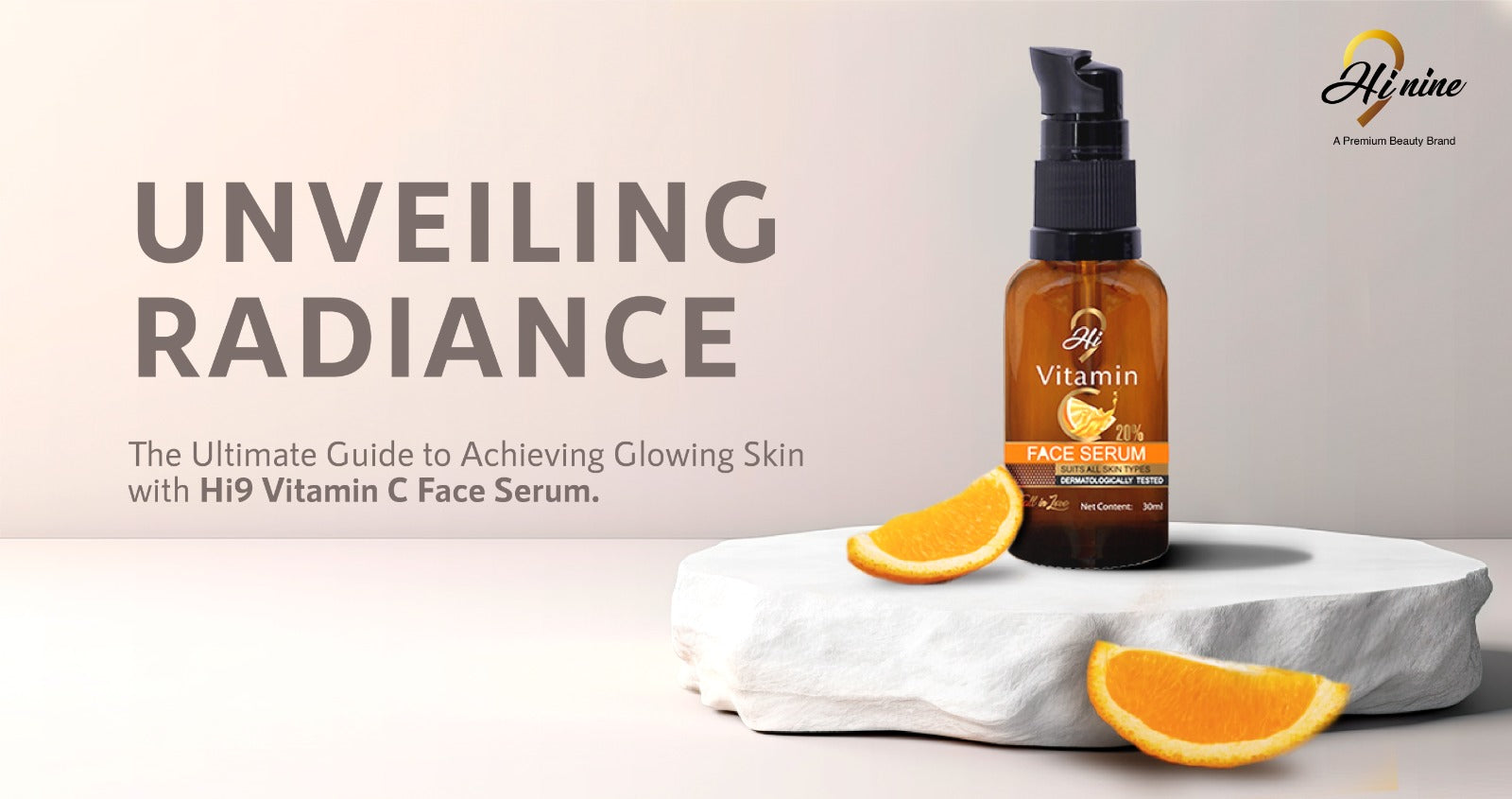 The Ultimate Guide to Achieving Glowing Skin with Hi9 Vitamin C Face Serum