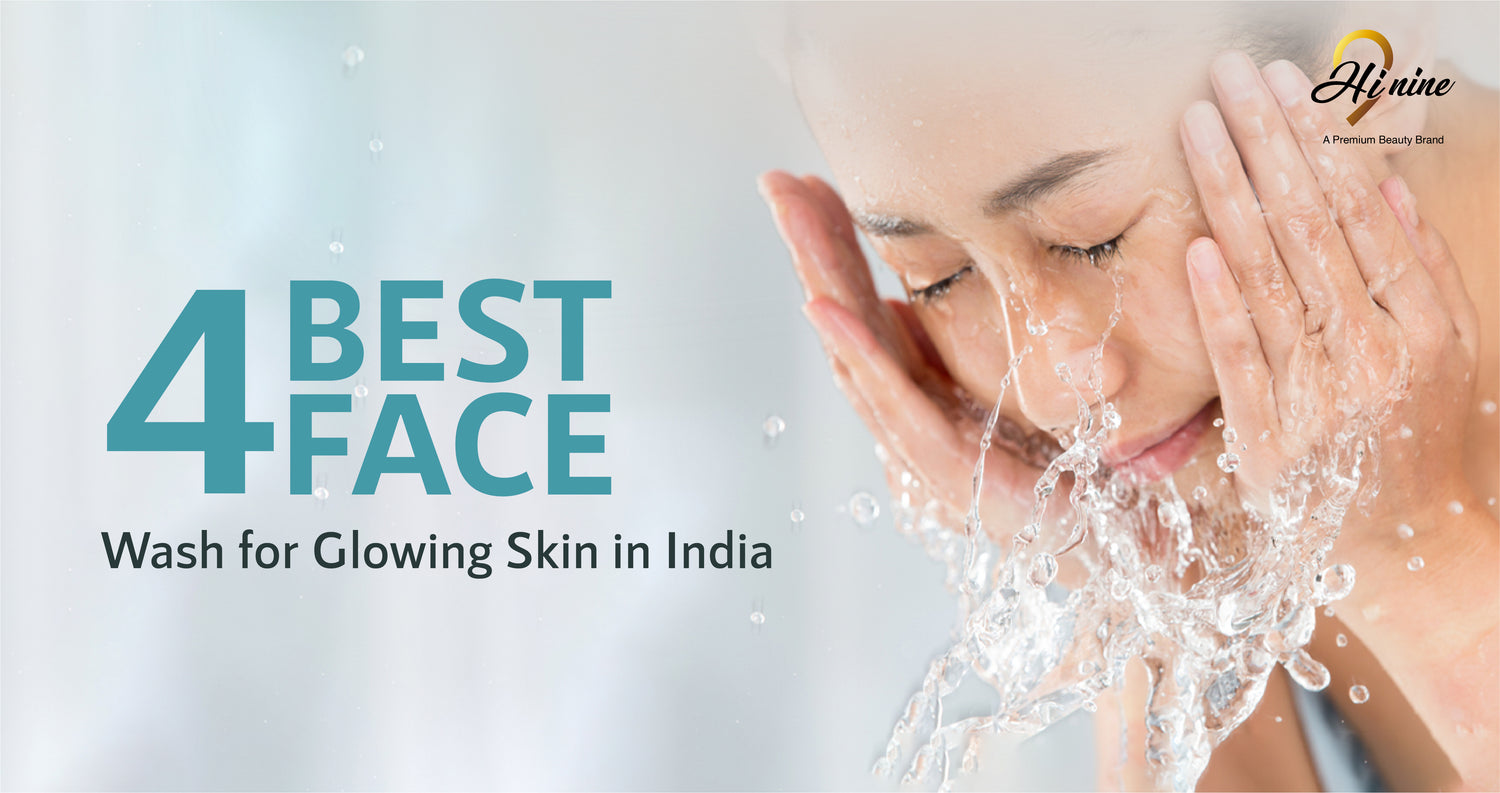 4 Best Face Wash for Glowing Skin in India