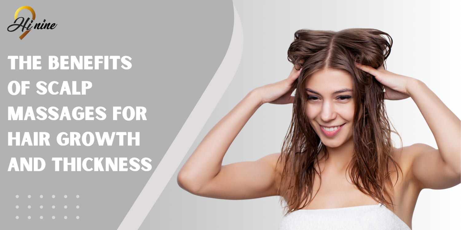 The Benefits of Scalp Massages for Hair Growth and Thickness