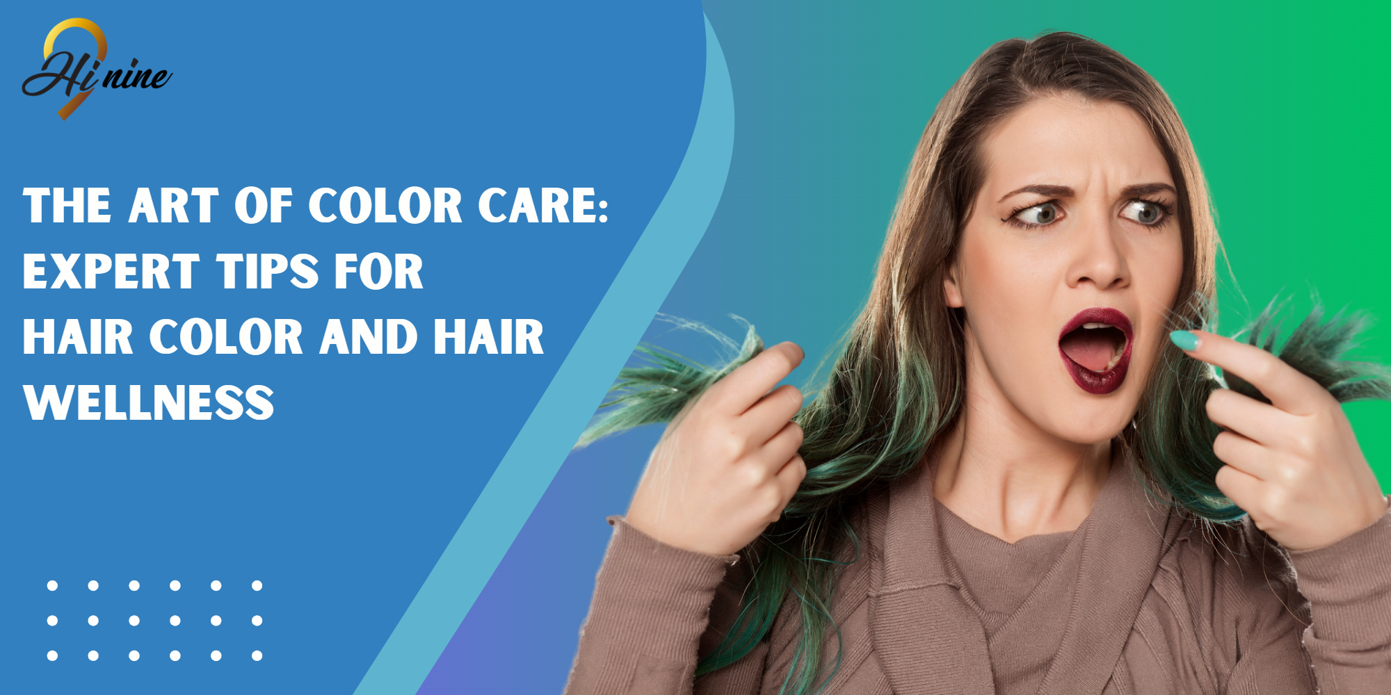 The Art of Color Care: Expert Tips for Prolonging Hair Color and Achieving Hair Wellness